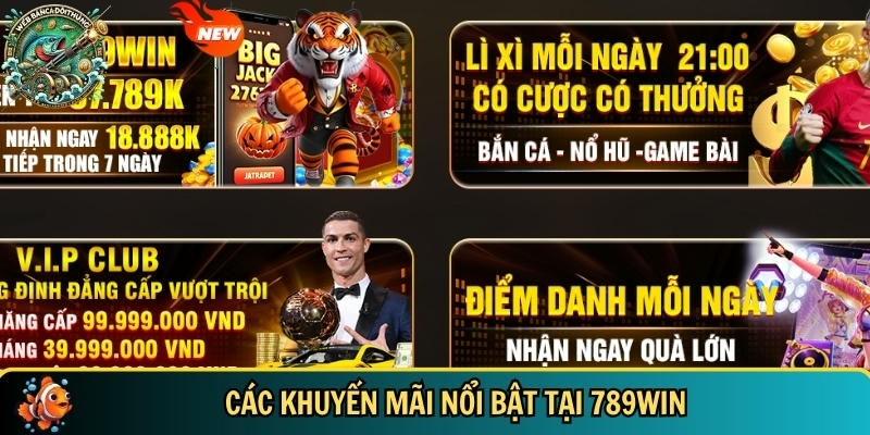 Khám phá các khuyến mãi nổi bật chỉ có tại 789WIN