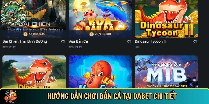 Quy trình bắt đầu chơi bắn cá tại DABET chi tiết