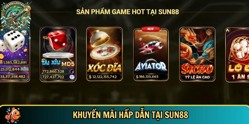 Ưu đãi và khuyến mãi tại SUN88